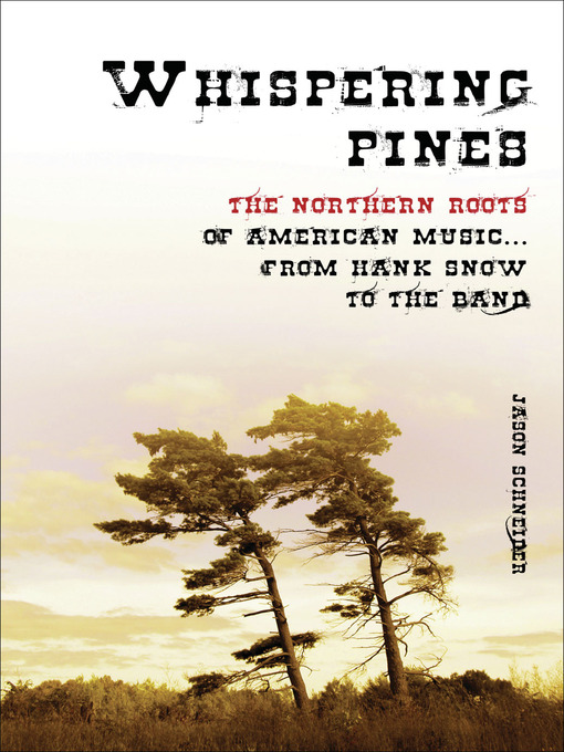 Title details for Whispering Pines by Jason Schneider - Available